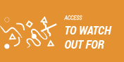To watch out for